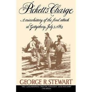 Pickett's Charge -- George Stewart